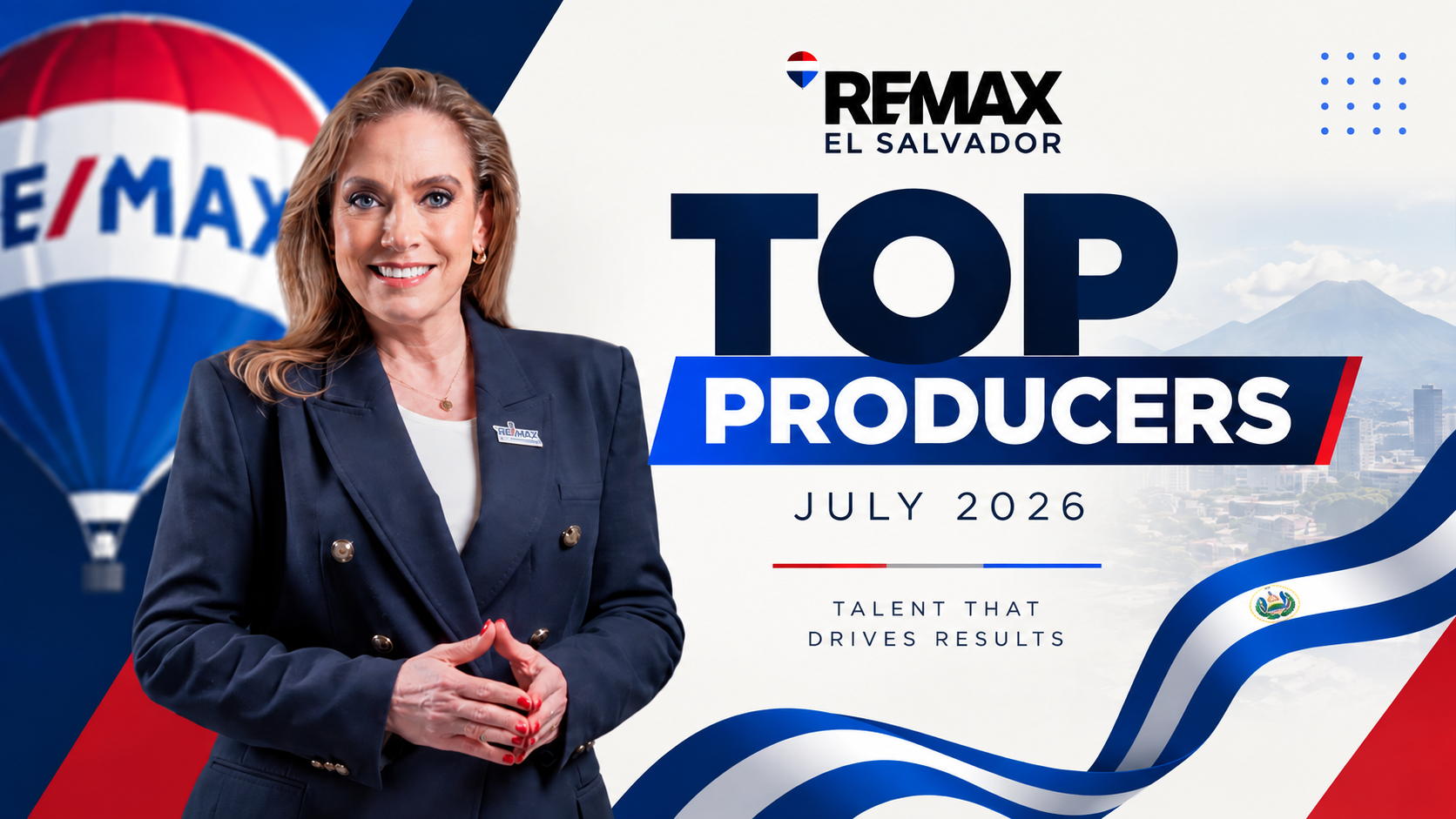 REMAX EL SALVADOR Top Producers – July 2026